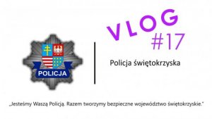 Policyjny Vlog #17
